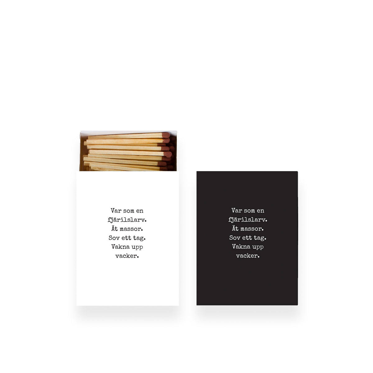 Matches